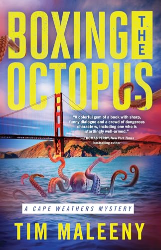 cover image Boxing the Octopus: A Cape Weathers Investigation 