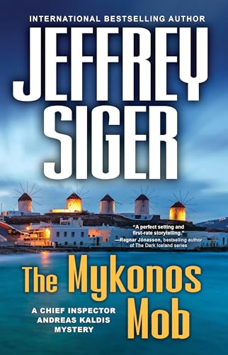 cover image The Mykonos Mob: A Chief Inspector Andreas Kaldis Mystery