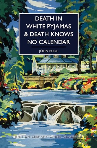 cover image Death in White Pyjamas & Death Knows No Calendar