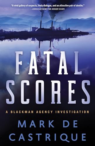 cover image Fatal Scores: A Blackman Agency Investigation