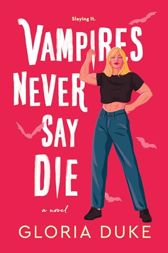 cover image Vampires Never Say Die