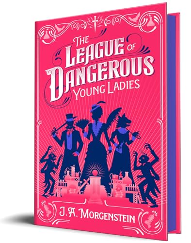 cover image The League of Dangerous Young Ladies (The League of Dangerous Young Ladies #1)