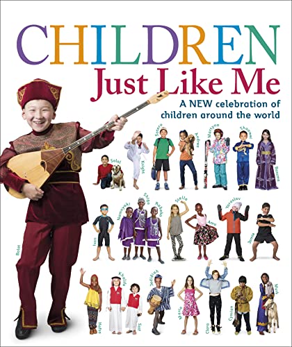 cover image Children Just Like Me: A New Celebration of Children Around the World