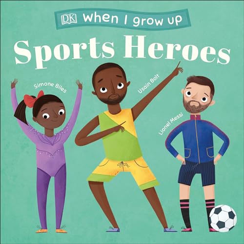 cover image Sports Heroes (When I Grow Up)