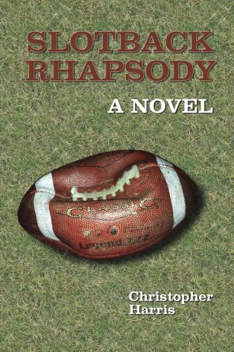 cover image Slotback Rhapsody 