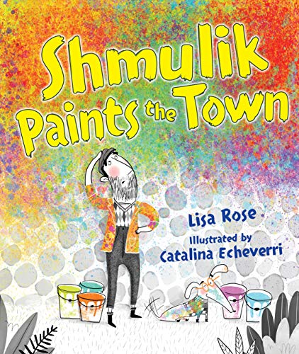 cover image Shmulik Paints the Town