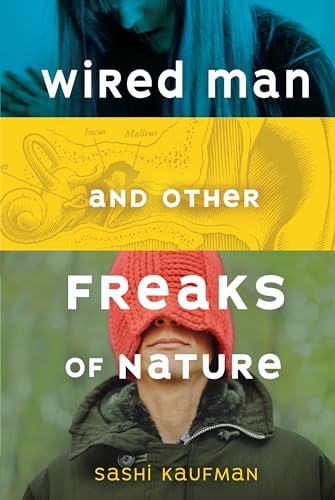 cover image Wired Man and Other Freaks of Nature