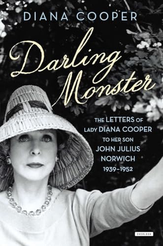 cover image Darling Monster: The Letters of Lady Diana Cooper to Her Son John Julius Norwich, 1939–1952