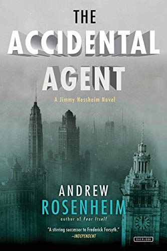 cover image The Accidental Agent: A Jimmy Nessheim Novel