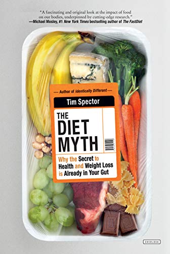 cover image The Diet Myth: The Real Science Behind What We Eat