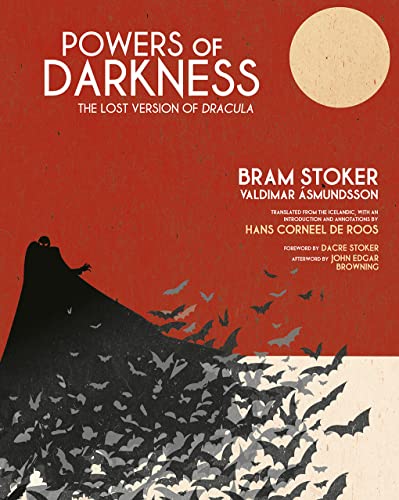 cover image Powers of Darkness: The Lost Version of Dracula