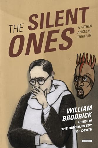 cover image The Silent Ones: A Father Anselm Thriller