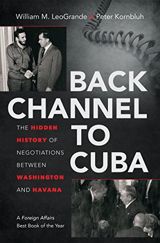 cover image The Hidden History of Negotiations Between Washington and Havana