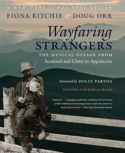 cover image Wayfaring Strangers: The Musical Voyage from Scotland and Ulster to Appalachia 