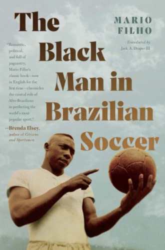 cover image The Black Man in Brazilian Soccer