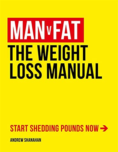 cover image Man v. Fat: The Weight Loss Manual