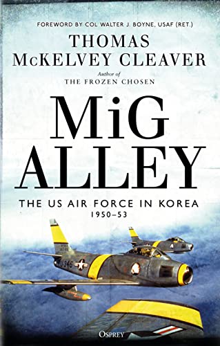 cover image MiG Alley: The US Air Force in Korea, 1950-53
