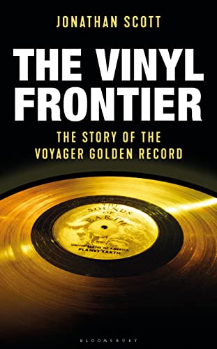 cover image The Vinyl Frontier: The Story of the Voyager Golden Record