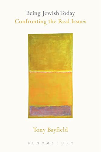 cover image Being Jewish Today: Confronting the Real Issues