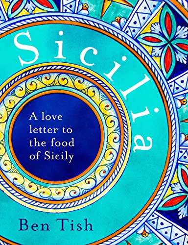 cover image Sicilia: A Love Letter to the Food of Sicily
