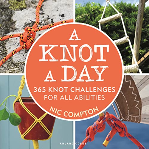 cover image A Knot a Day: 365 Knot Challenges for All Abilities