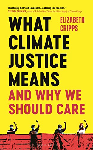 cover image What Climate Justice Means and Why We Should Care