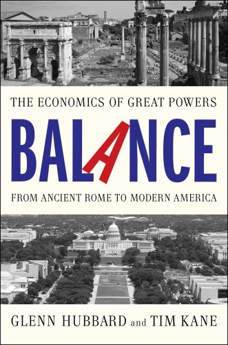 cover image Balance: The Economics of Great Powers from Ancient Rome to Modern America