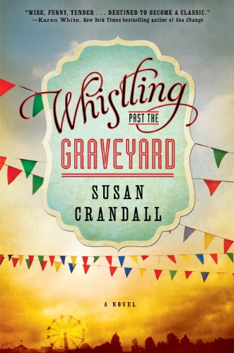cover image Whistling Past the Graveyard