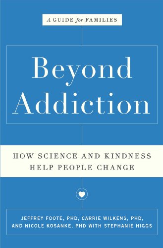 cover image Beyond Addiction: How Science and Kindness Help People Change