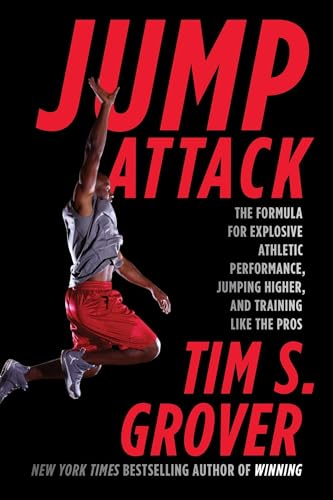 cover image Jump Attack: The Formula for Explosive Athletic Performance, Jumping Higher, and Training Like the Pros 