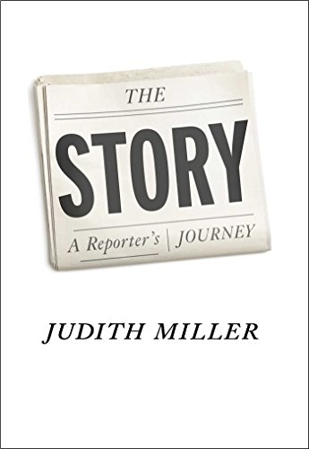 cover image The Story: A Reporter's Journey