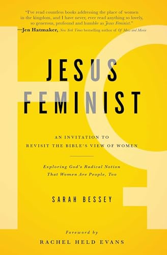 cover image Jesus Feminist: An Invitation to Revisit the Bible’s View of Women