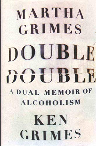 cover image Double Double: A Dual Memoir of Alcoholism