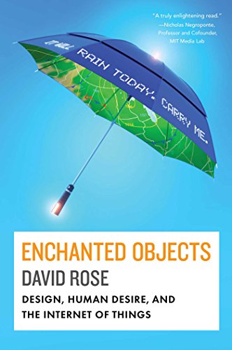 cover image Enchanted Objects: Design, Human Desire, and the Internet of Things