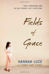 Fields of Grace: Faith