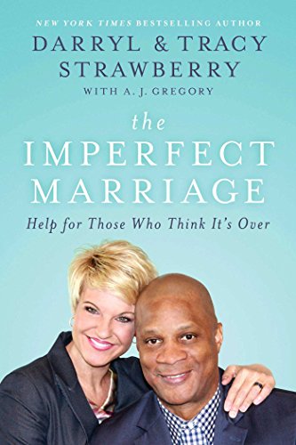 cover image The Imperfect Marriage: Help for Those Who Think It’s Over