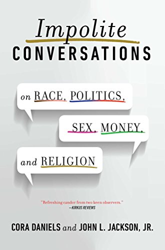 cover image Impolite Conversations: On Race, Politics, Sex, Money, and Religion