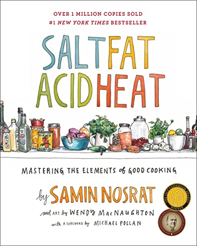 cover image Salt, Fat, Acid, Heat: Mastering the Elements of Good Cooking