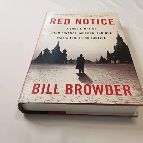 cover image Red Notice: A True Story of High Finance, Murder and One Man’s Fight for Justice