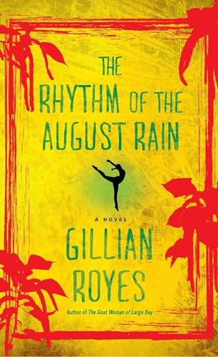 cover image The Rhythm of the August Rain