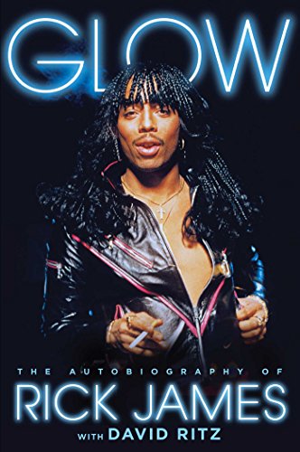 cover image Glow: The Autobiography of Rick James