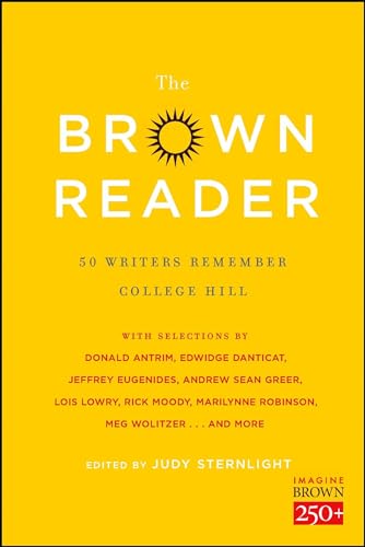cover image The Brown Reader: 50 Writers Remember College Hill
