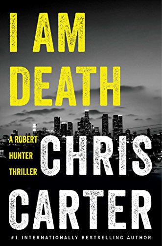 cover image I Am Death: A Robert Hunter Thriller