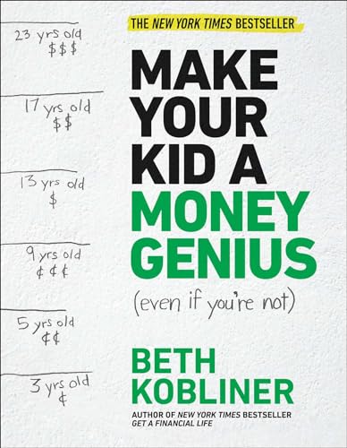 cover image Make Your Kid a Money Genius (Even if You're Not)