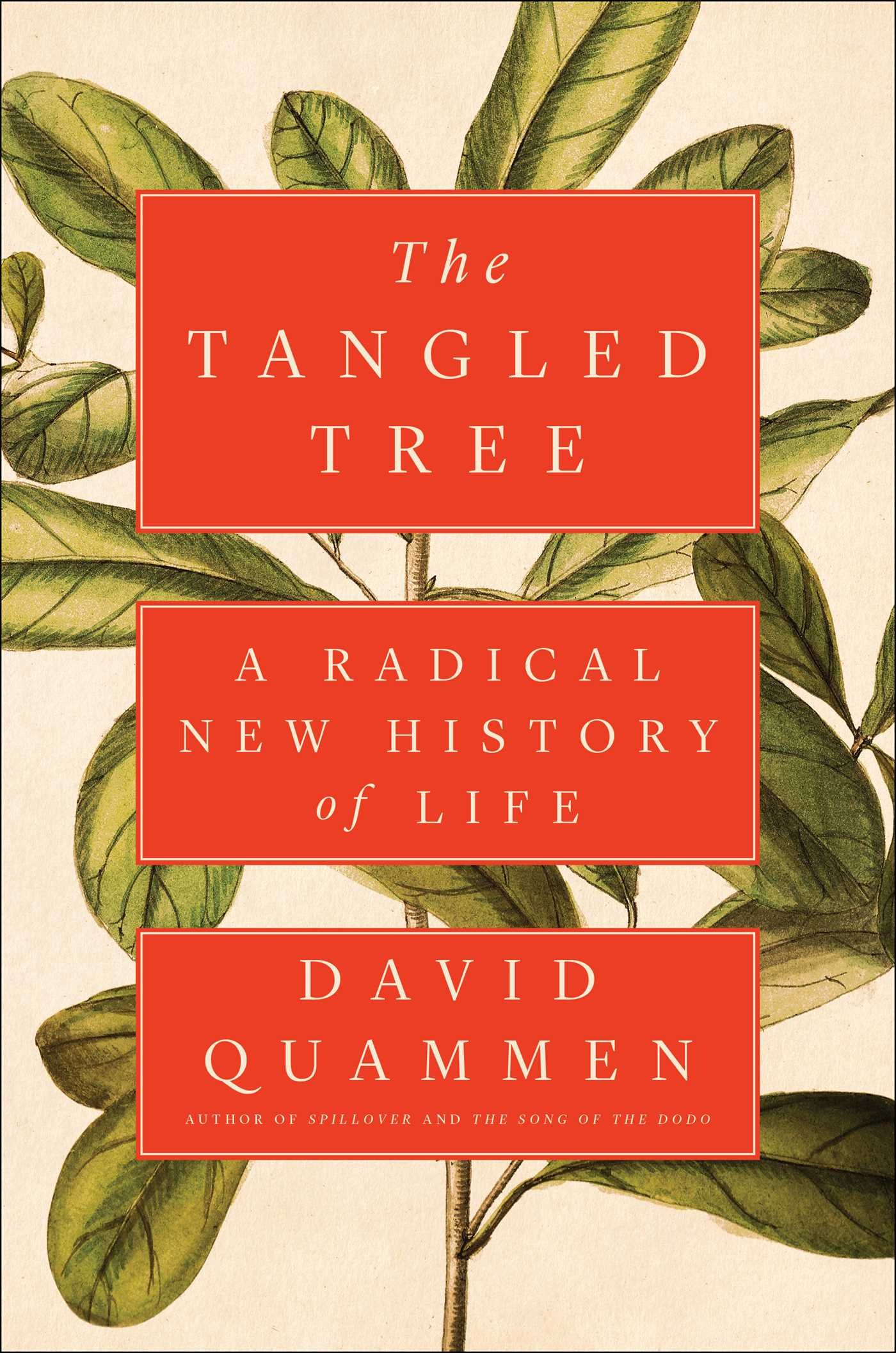 cover image The Tangled Tree: A Radical New History of Life