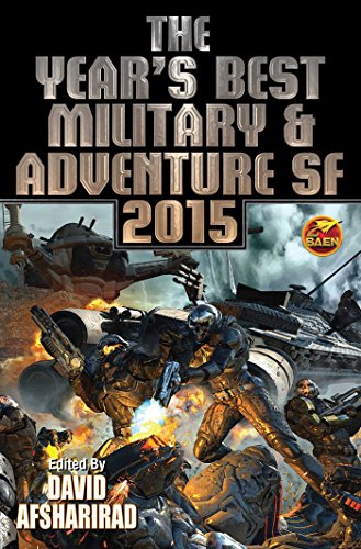 cover image The Year’s Best Military & Adventure SF 2015