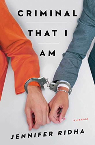 cover image Criminal That I Am: A Memoir