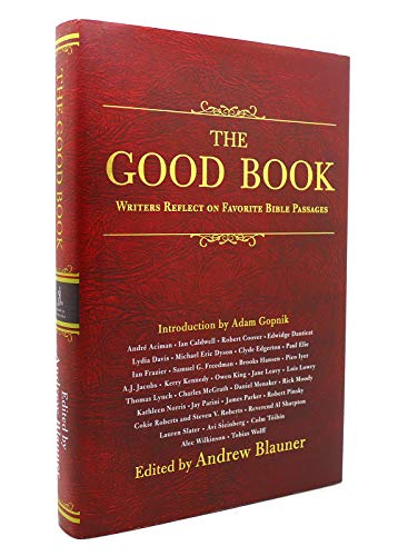 cover image The Good Book: Writers Reflect on Favorite Bible Passages