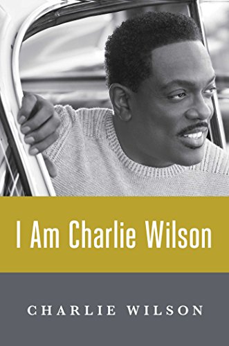 cover image I Am Charlie Wilson