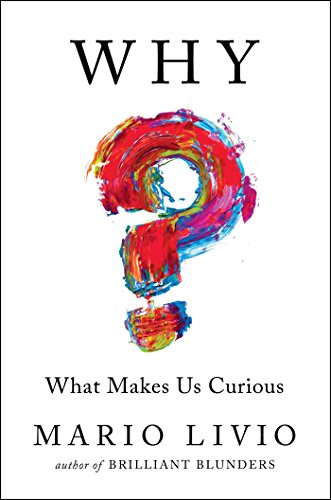 cover image Why: What Makes Us Curious